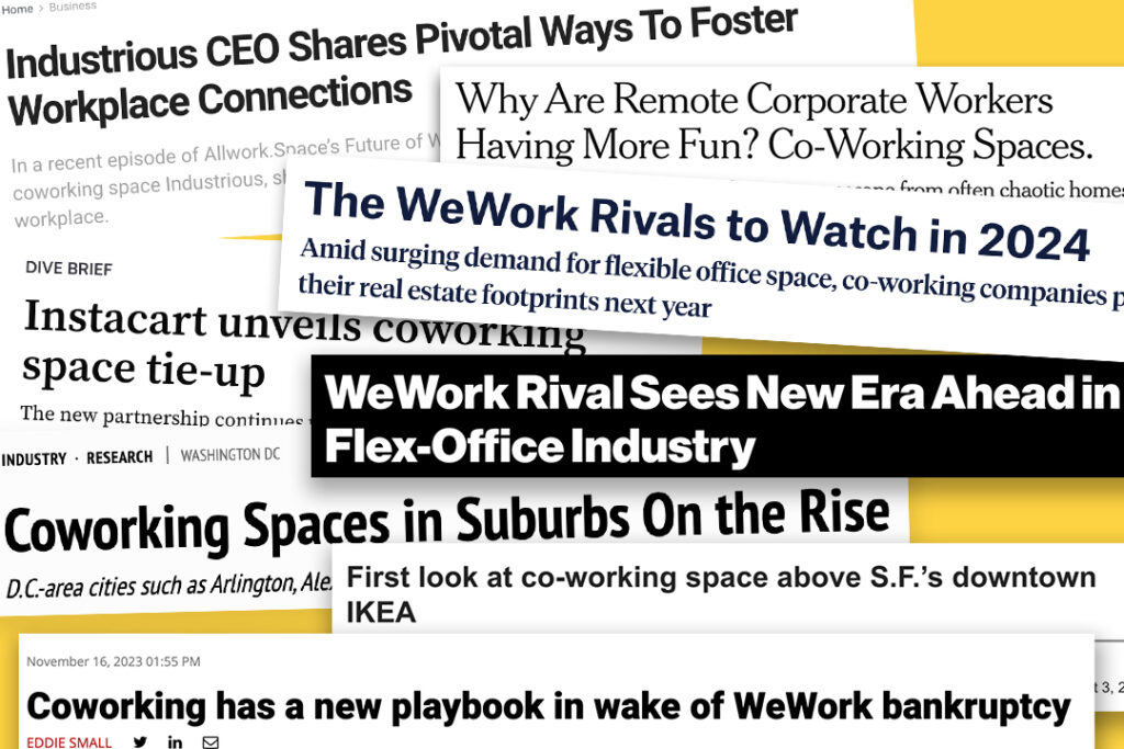 A collection of the biggest headlines featuring Industrious, the flexible workspace provider, for the year 2023, pulled from publications like New York Times, San Francisco Chronicle, Commercial Observer, and more.